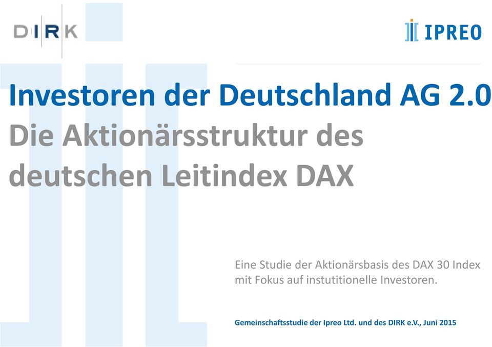 Studie der Aktionärsbasis des DAX 30 Index mit Fokus auf
