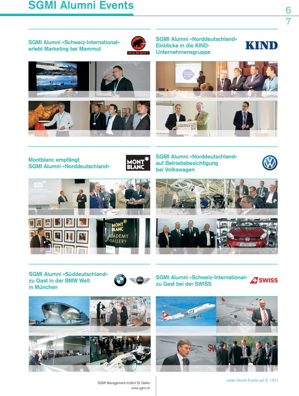 auf Betriebsbesichtigung bei Volkswagen SGMI Alumni «Süddeutschland» zu Gast in der BMW Welt in München SGMI Alumni