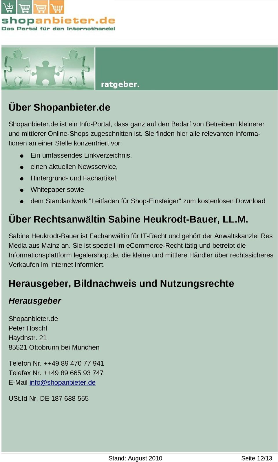 Standardwerk "Leitfaden für Shop-Einsteiger" zum kostenlosen Download Über Rechtsanwältin Sabine Heukrodt-Bauer, LL.M.