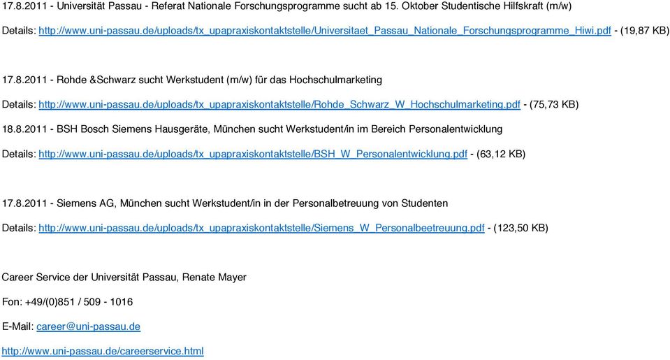 uni-passau.de/uploads/tx_upapraxiskontaktstelle/rohde_schwarz_w_hochschulmarketing.pdf - (75,73 KB) 18.