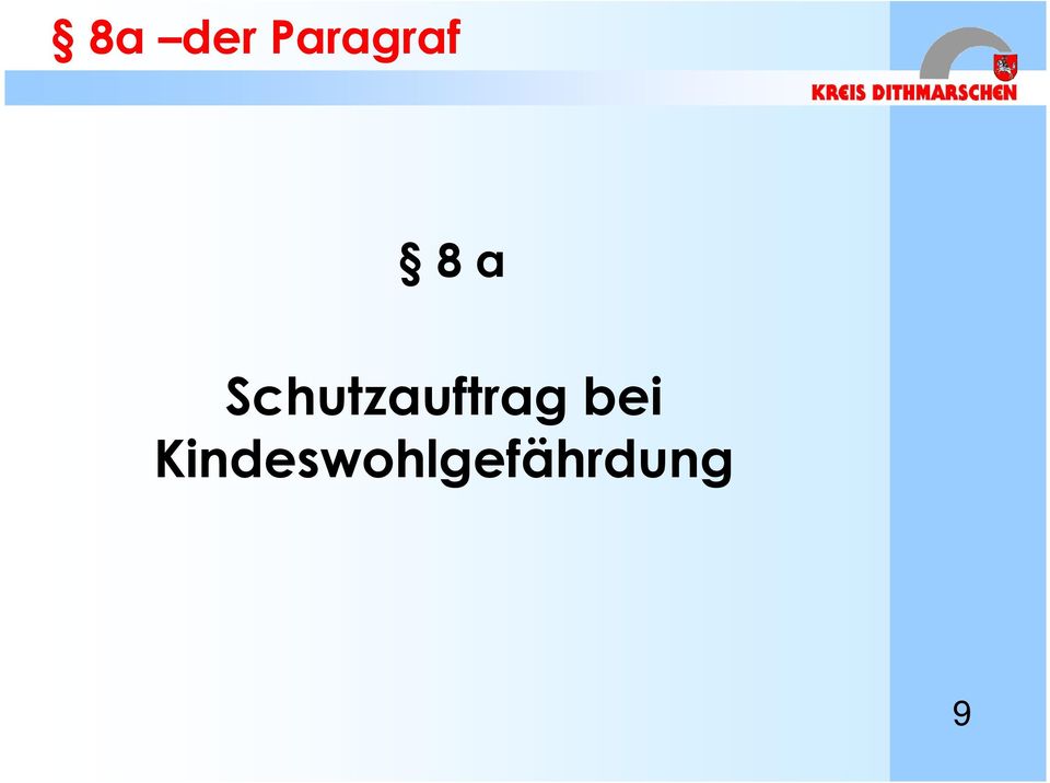 Schutzauftrag