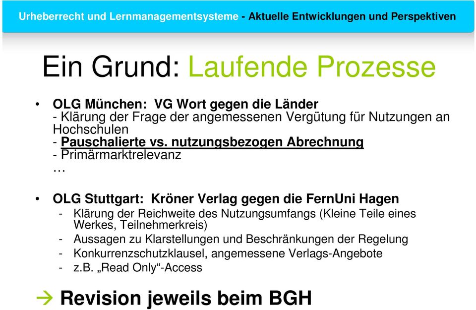 nutzungsbezogen Abrechnung - Primärmarktrelevanz OLG Stuttgart: Kröner Verlag gegen die FernUni Hagen - Klärung der Reichweite des