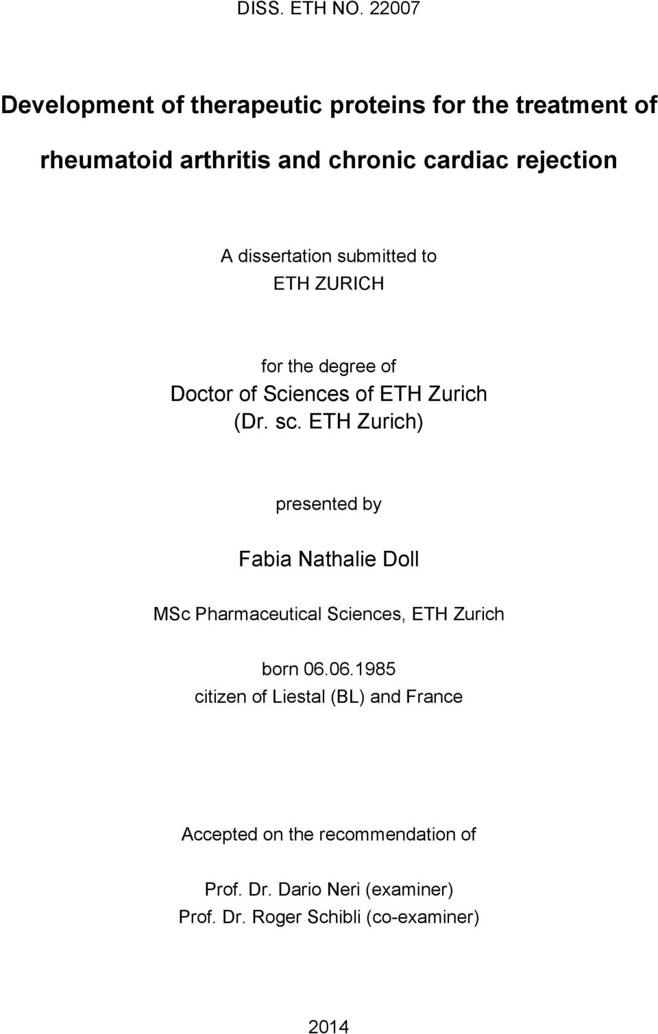 dissertation submitted to ETH ZURICH for the degree of Doctor of Sciences of ETH Zurich (Dr. sc.