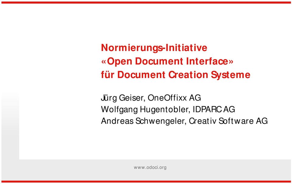 Geiser, OneOffixx AG Wolfgang Hugentobler,