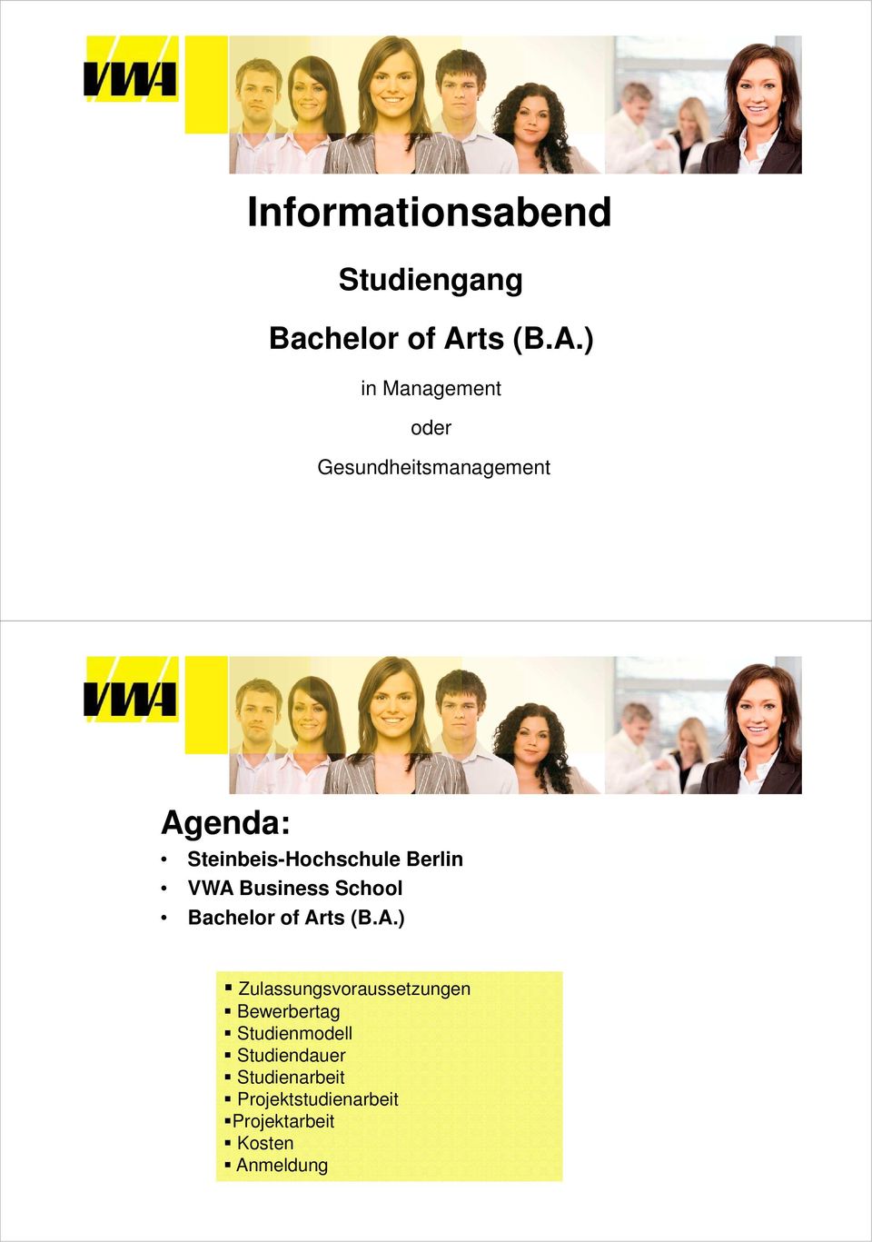 ) in Management oder Gesundheitsmanagement Agenda: Steinbeis-Hochschule