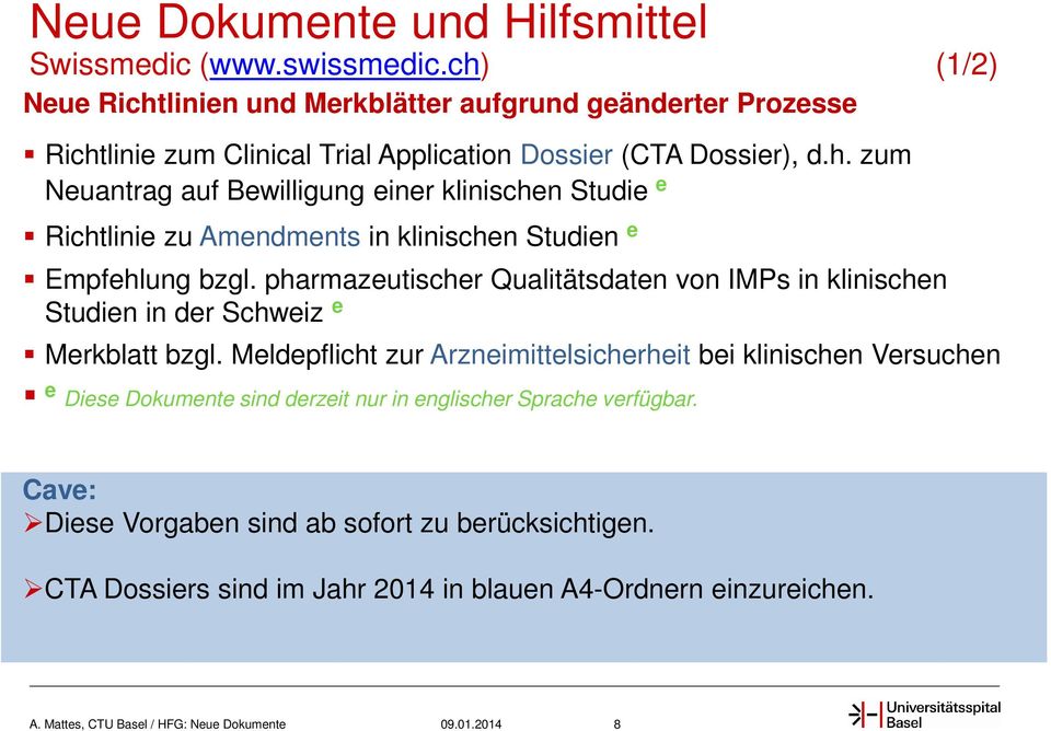 pharmazeutischer Qualitätsdaten von IMPs in klinischen Studien in der Schweiz e Merkblatt bzgl.