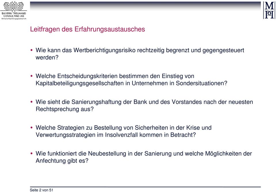 Wie sieht die Sanierungshaftung der Bank und des Vorstandes nach der neuesten Rechtsprechung aus?