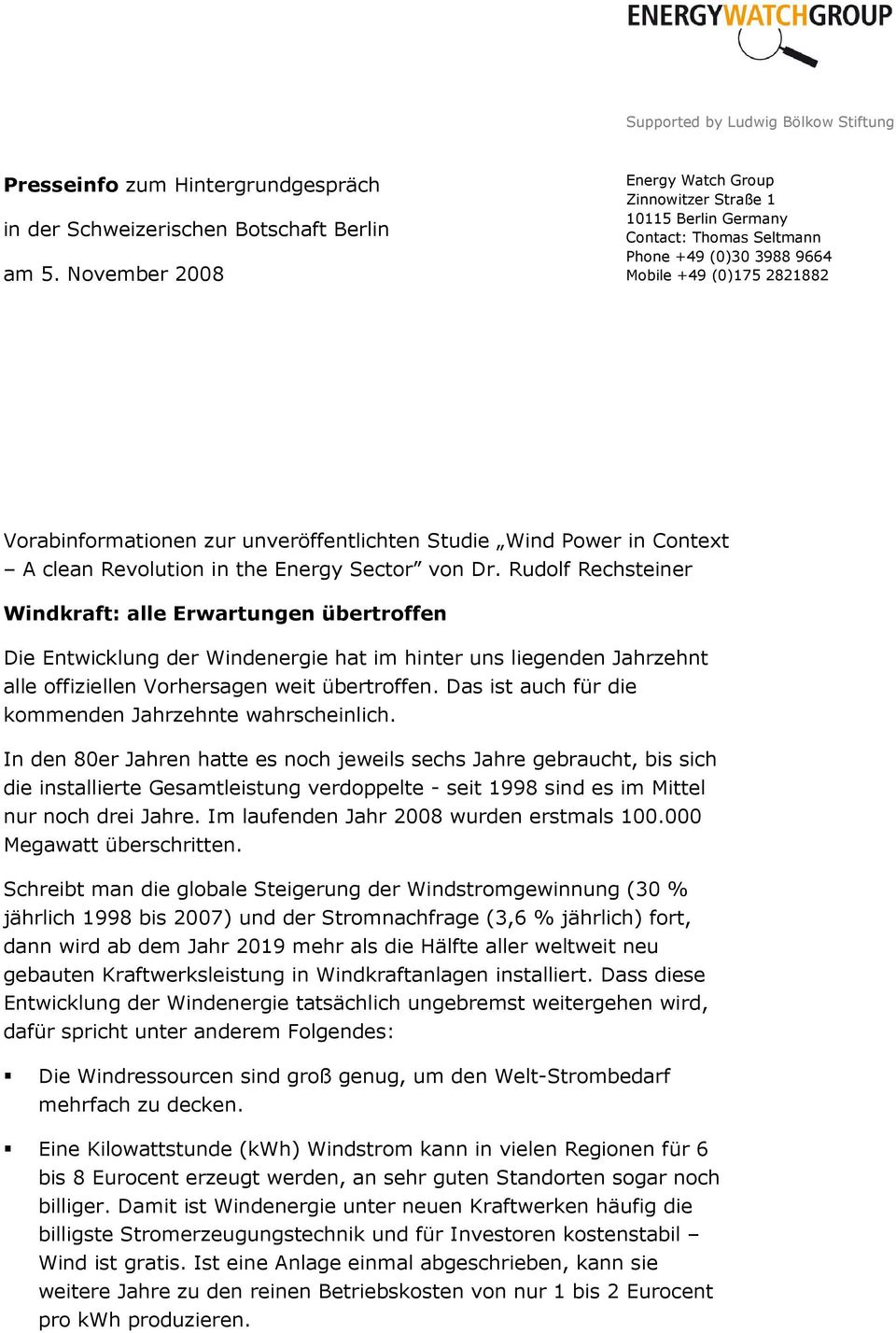 Studie Wind Power in Context A clean Revolution in the Energy Sector von Dr.