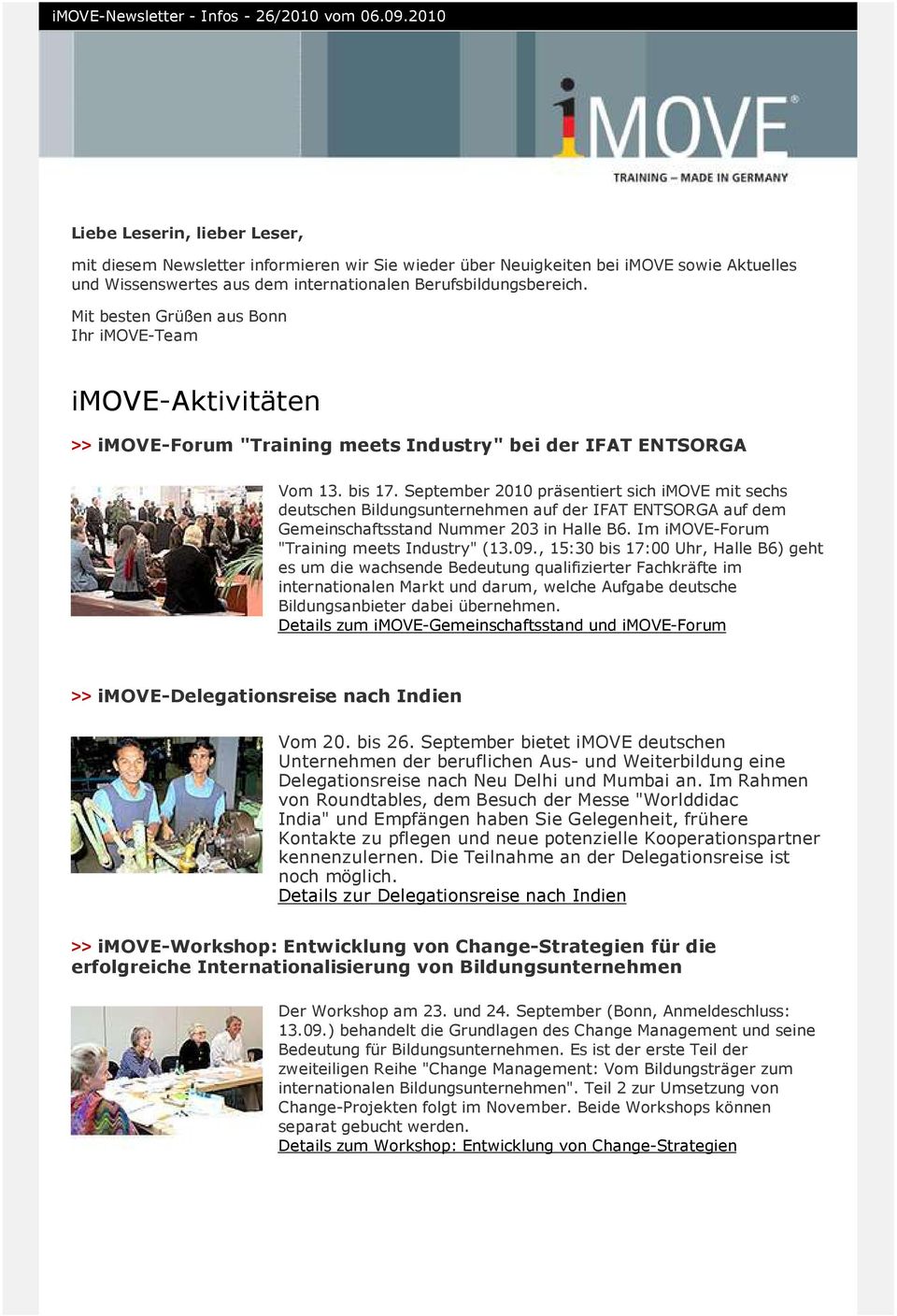 Mit besten Grüßen aus Bonn Ihr imove-team imove-aktivitäten >> imove-forum "Training meets Industry" bei der IFAT ENTSORGA Vom 13. bis 17.