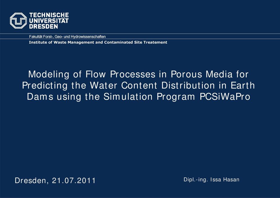 in Porous Media for Predicting the Water Content Distribution in Earth