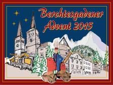 Berchtesgadener Advent Jeden Montag und Donnerstag