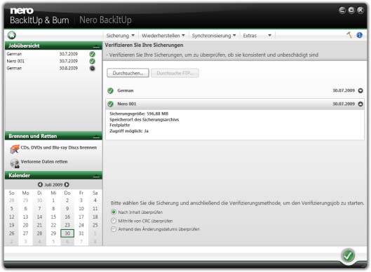 Sicherung überprüfen 9 Sicherung überprüfen Mit Nero BackItUp können Sie eine bestehende Sicherung überprüfen.