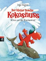 UNVERKÄUFLICHE LESEPROBE Ingo Siegner Der kleine Drache Kokosnuss - Witze von der Dracheninsel Band 1 ORIGINALAUSGABE Taschenbuch, Broschur, 144 Seiten, 14,0 x 18,7 cm 100 farbige Abbildungen ISBN: