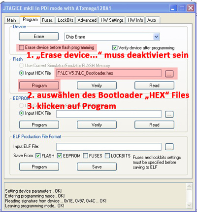 Das Kästchen "Erase device before flash programming" muss deaktiviert sein sonst wird später beim Laden der Firmware der bestehende Bootloader gelöscht.