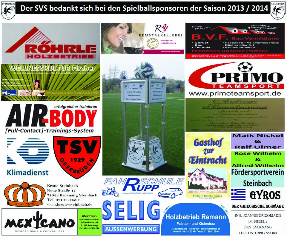 Sponsoring beim SV Steinbach Beispiele für Bannerwerbung Sponsoren der Spielbälle 30 Der SVS sucht auch für