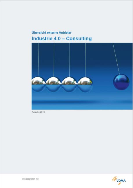 Studien und Sammlungen des VDMA Forum Industrie 4.0 Industrie 4.0- Readiness Digital-vernetztes Denken in der Produktion Industrie 4.0 konkret Übersicht Industrie 4.