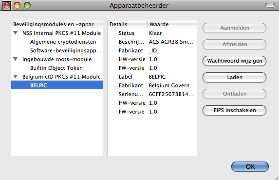 - Geben Sie Belgium eid PKCS #11 Module als Module Name und /usr/local/lib/beid-pkcs11.bundle als Module Filename (Modul- Dateinamen) ein. - Das Modul ist damit installiert.