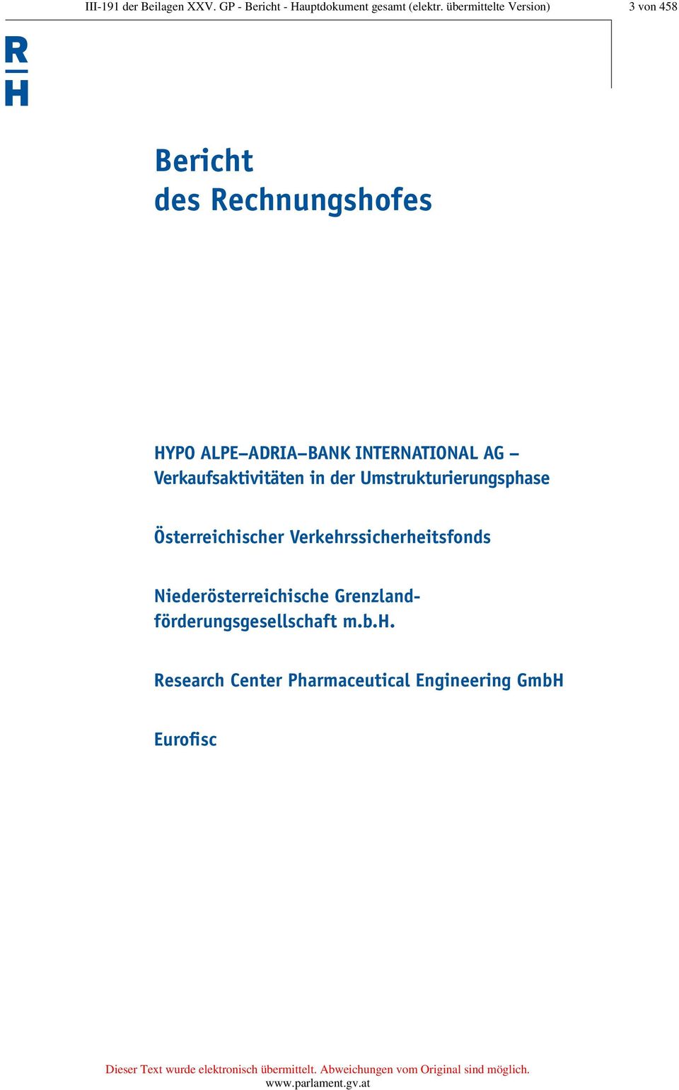 AG Verkaufsaktivitäten in der Umstrukturierungsphase Österreichischer Verkehrssicherheitsfonds