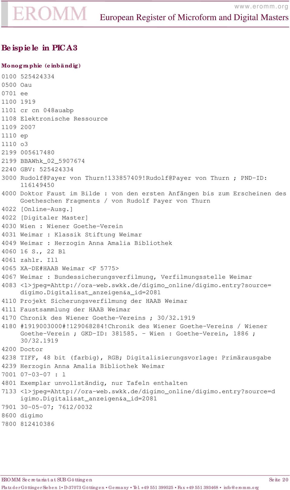 Rudolf@Payer von Thurn ; PND-ID: 116149450 4000 Doktor Faust im Bilde : von den ersten Anfängen bis zum Erscheinen des Goetheschen Fragments / von Rudolf Payer von Thurn 4022 [Online-Ausg.