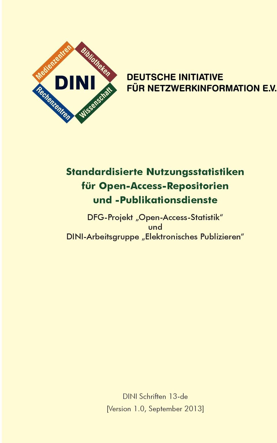 -Publikationsdienste DFG-Projekt Open-Access-Statistik und