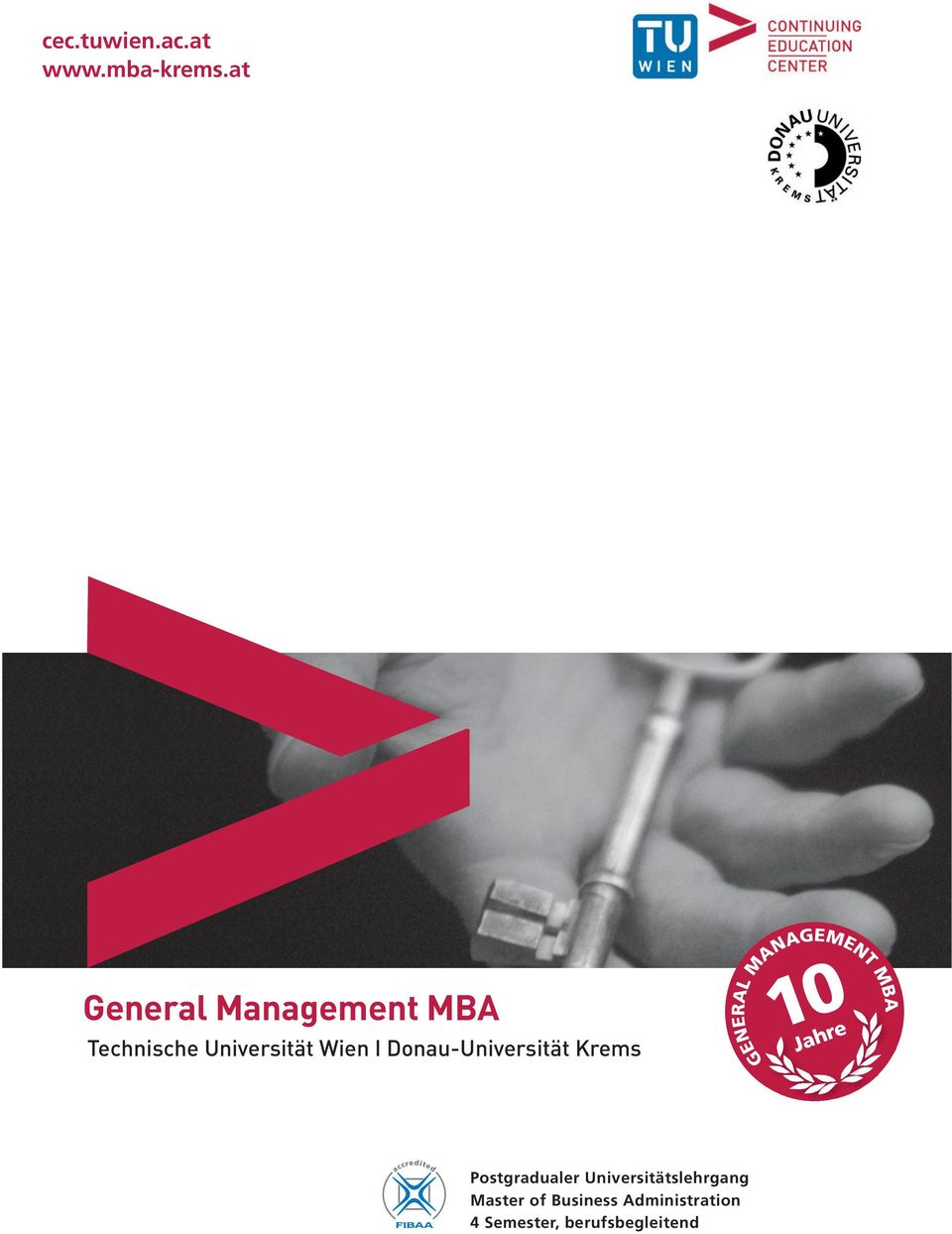 Jahre GENERAL MANAGEMENT MBA10 Postgradualer