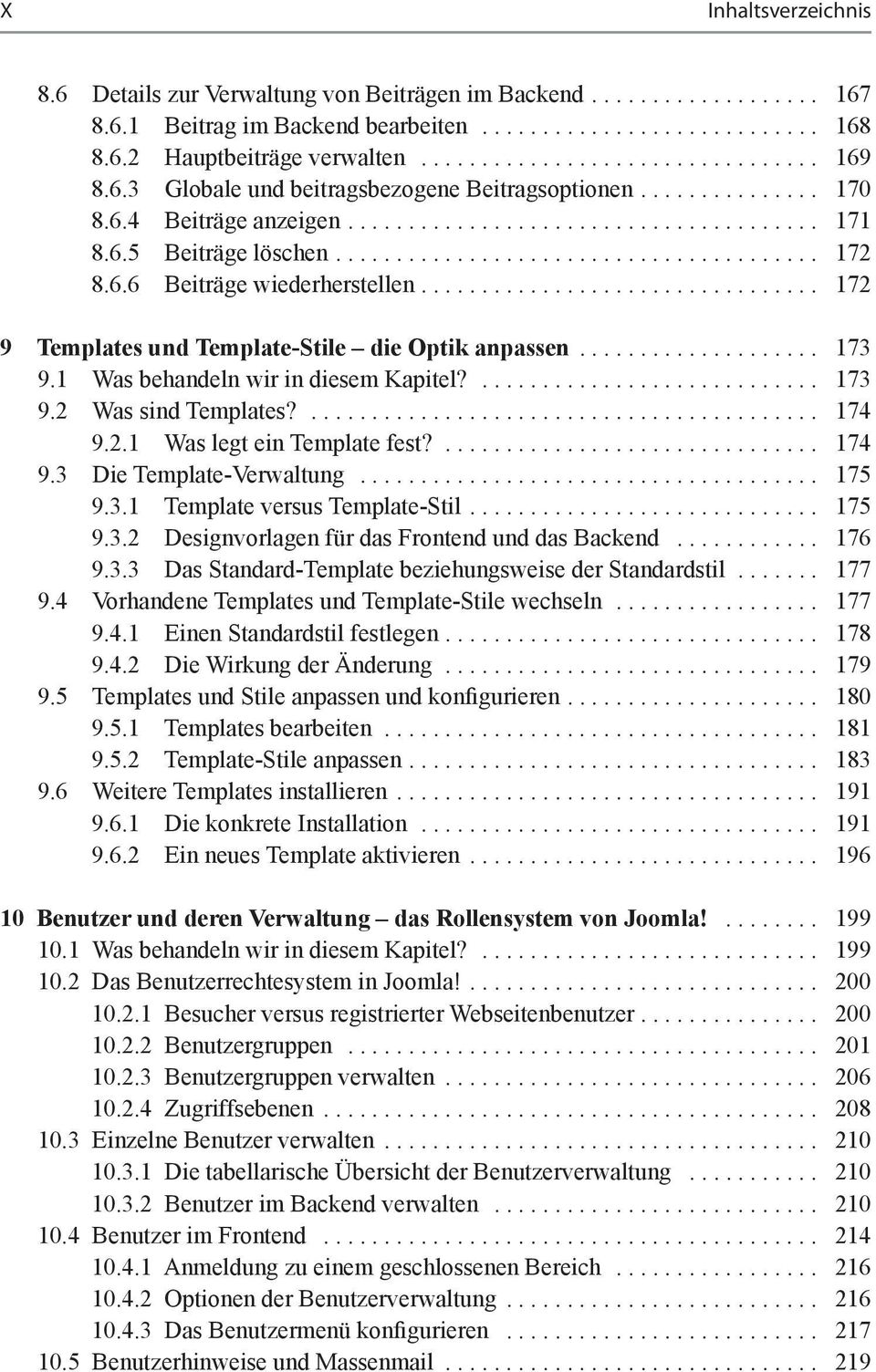 ....................................... 172 8.6.6 Beiträge wiederherstellen................................. 172 9 Templates und Template-Stile die Optik anpassen.................... 173 9.