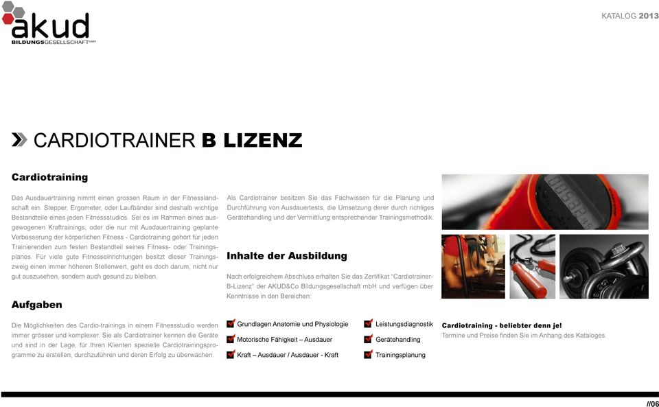 Sei es im Rahmen eines ausgewogenen Kraftrainings, oder die nur mit Ausdauertraining geplante Verbesserung der körperlichen Fitness - Cardiotraining gehört für jeden Trainierenden zum festen