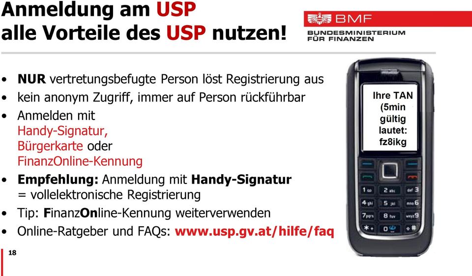 rückführbar Anmelden mit Handy-Signatur, Bürgerkarte oder FinanzOnline-Kennung Empfehlung: