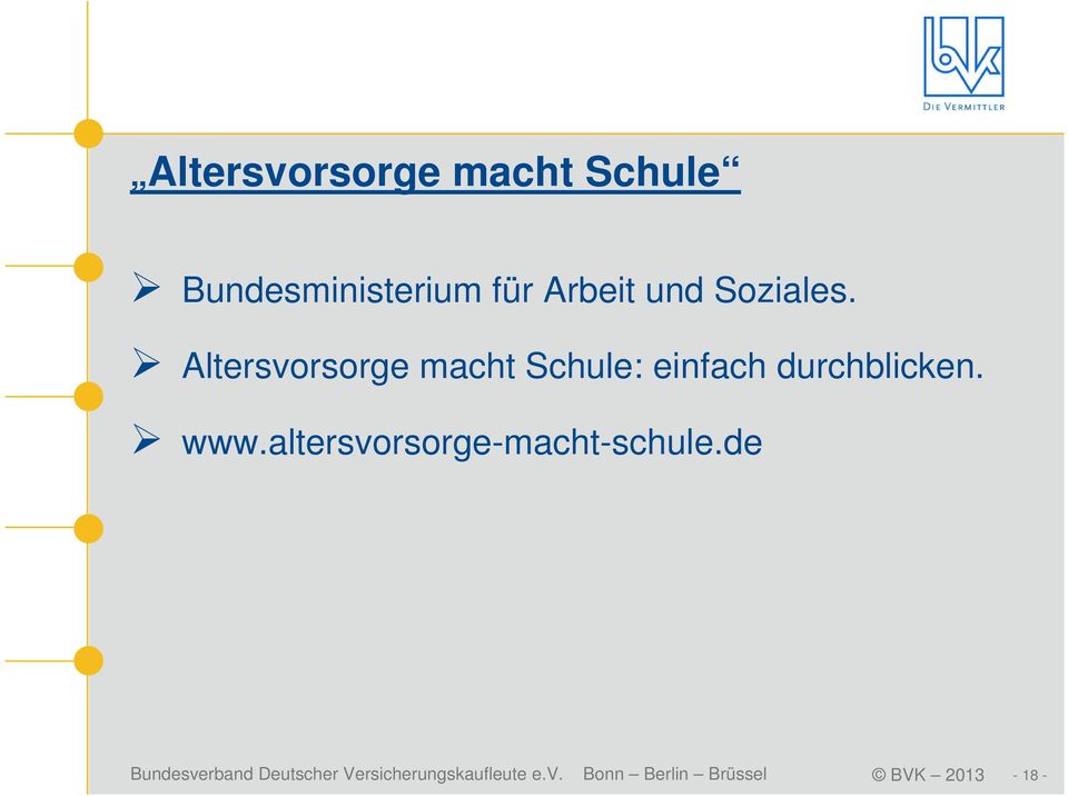 www.altersvorsorge-macht-schule.