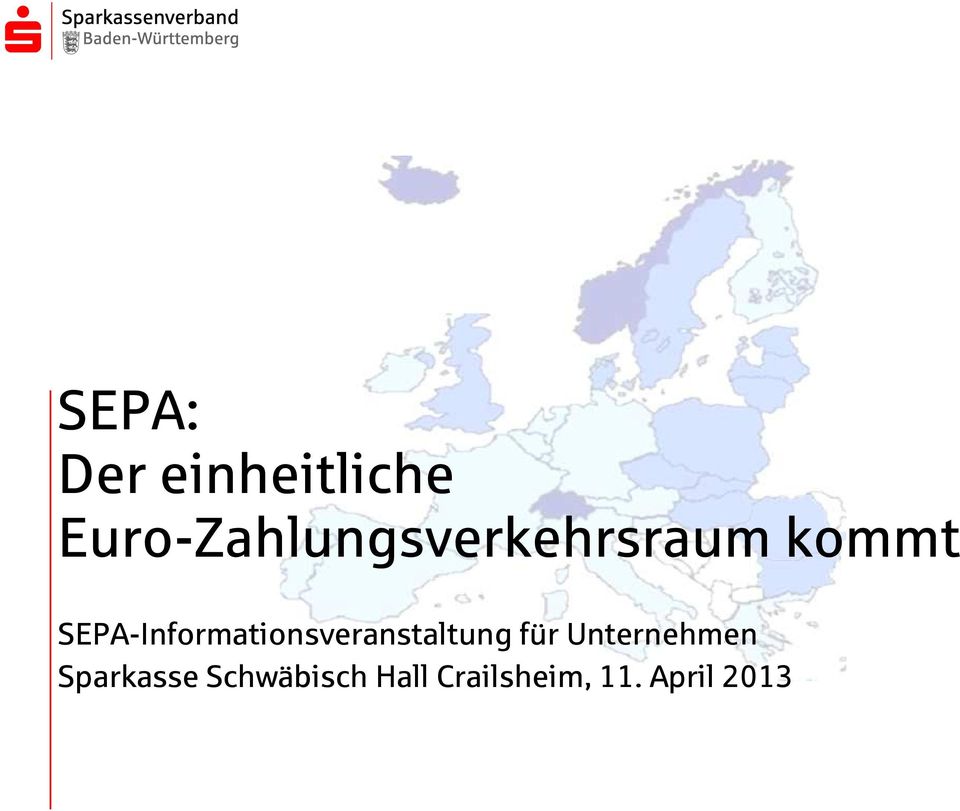 SEPA-Informationsveranstaltung für