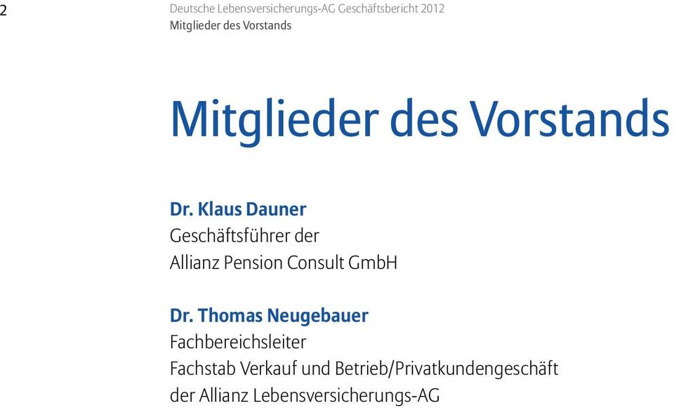 Klaus Dauner Geschäftsführer der Allianz Pension Consult GmbH Dr.