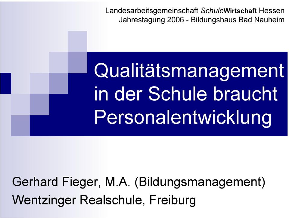 Personalentwicklung Gerhard Fieger, M.A.