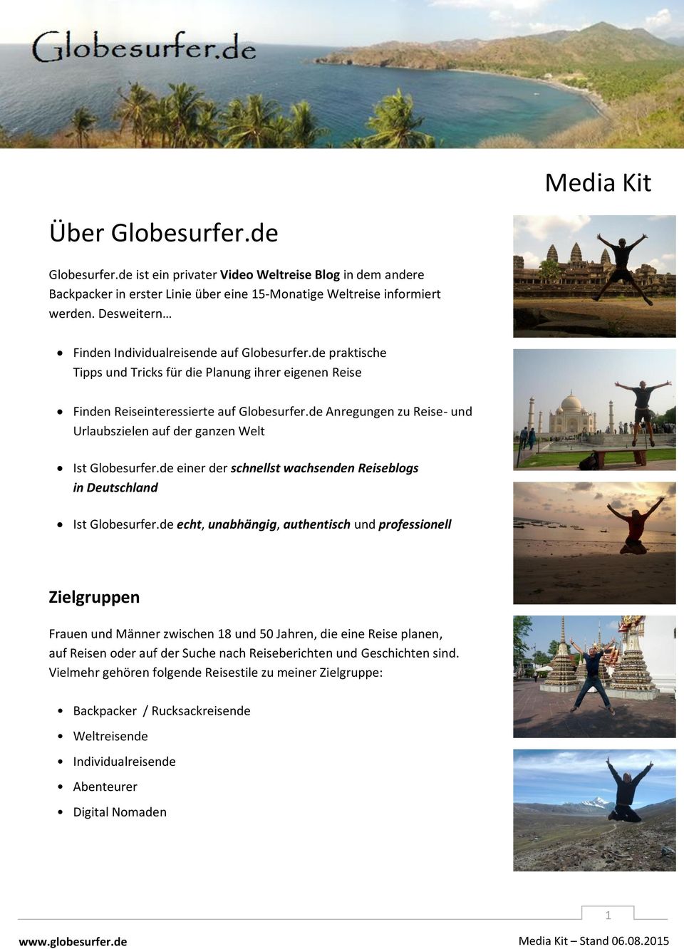 de Anregungen zu Reise- und Urlaubszielen auf der ganzen Welt Ist Globesurfer.de einer der schnellst wachsenden Reiseblogs in Deutschland Ist Globesurfer.