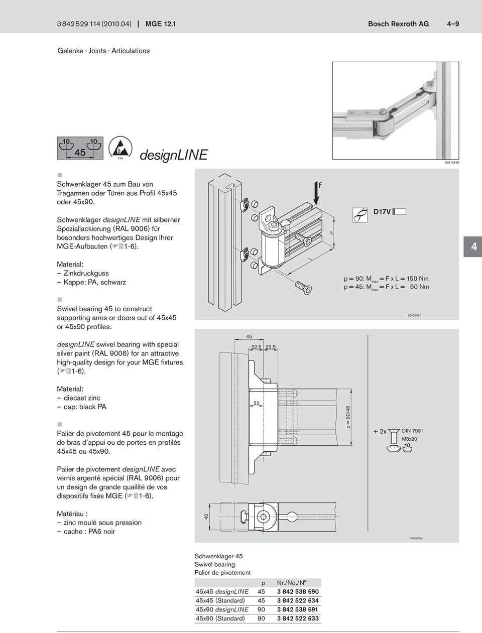 designine swivel bearing with special silver paint (RA 9006) for an attractive high-quality design for your MGE fixtures ( 1-6).