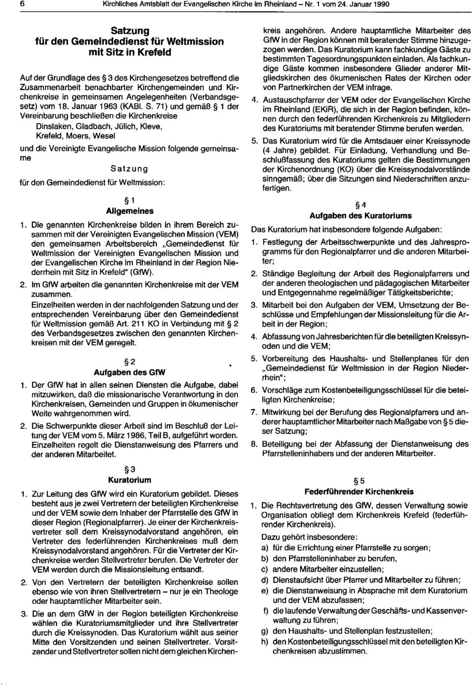 Kirchenkreise in gemeinsamen Angelegenheiten (Verbandsgesetz) vom 18. Januar 1963 (KABI. S.