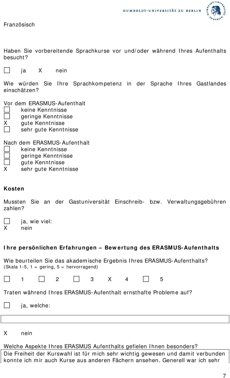 Kenntnisse Kosten Mussten Sie an der Gastuniversität Einschreib- bzw. Verwaltungsgebühren zahlen?