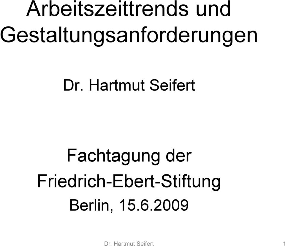 Hartmut Seifert Fachtagung der