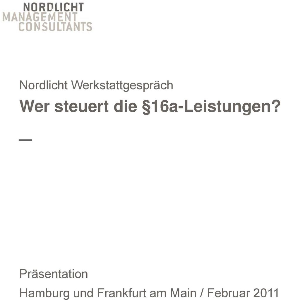 16a-Leistungen?