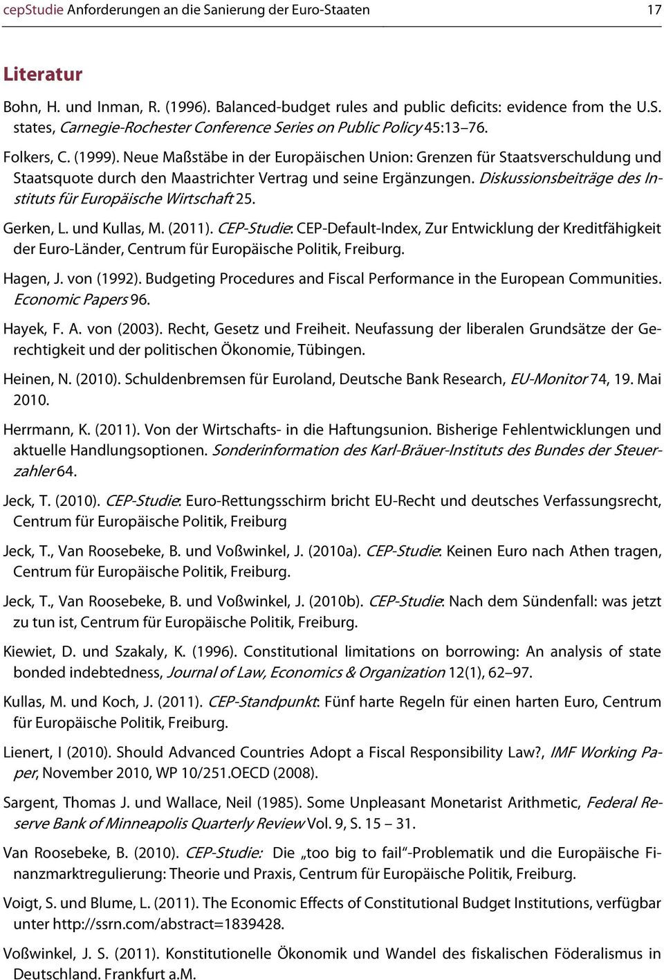 Diskussionsbeiträge des Instituts für Europäische Wirtschaft 25. Gerken, L. und Kullas, M. (2011).
