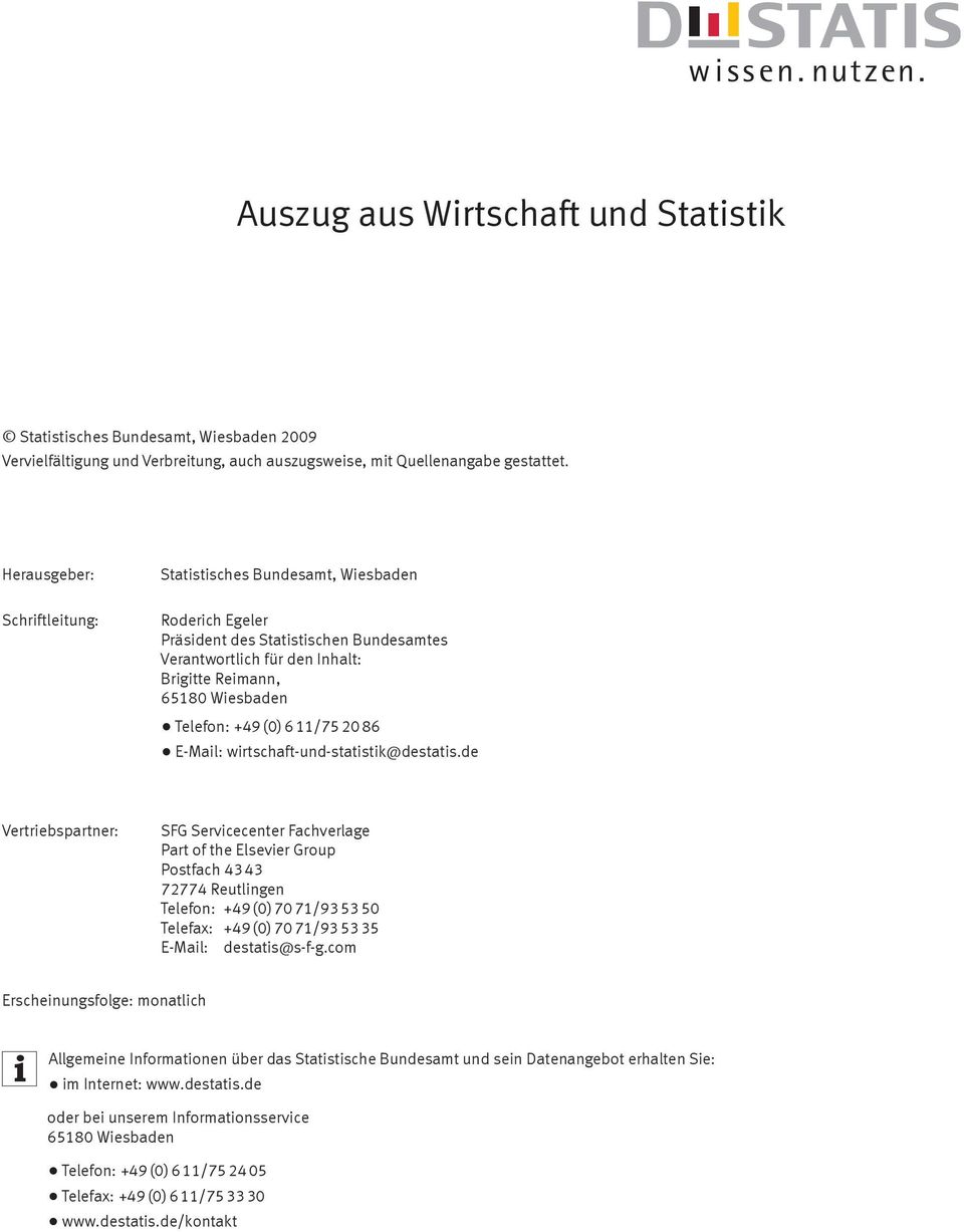(0) 6 11/75 20 86 E-Mail: wirtschaft-und-statistik@destatis.