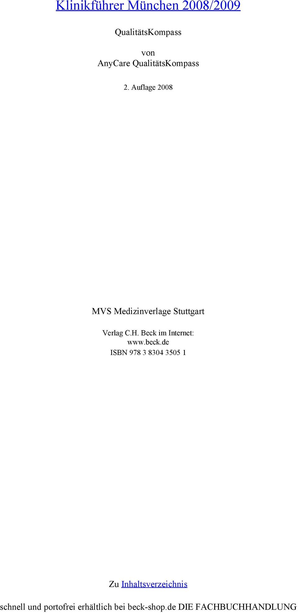 Auflage 2008 MVS Medizinverlage Stuttgart Verlag C.H.