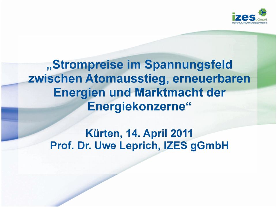 Marktmacht der Energiekonzerne Kürten, 14.