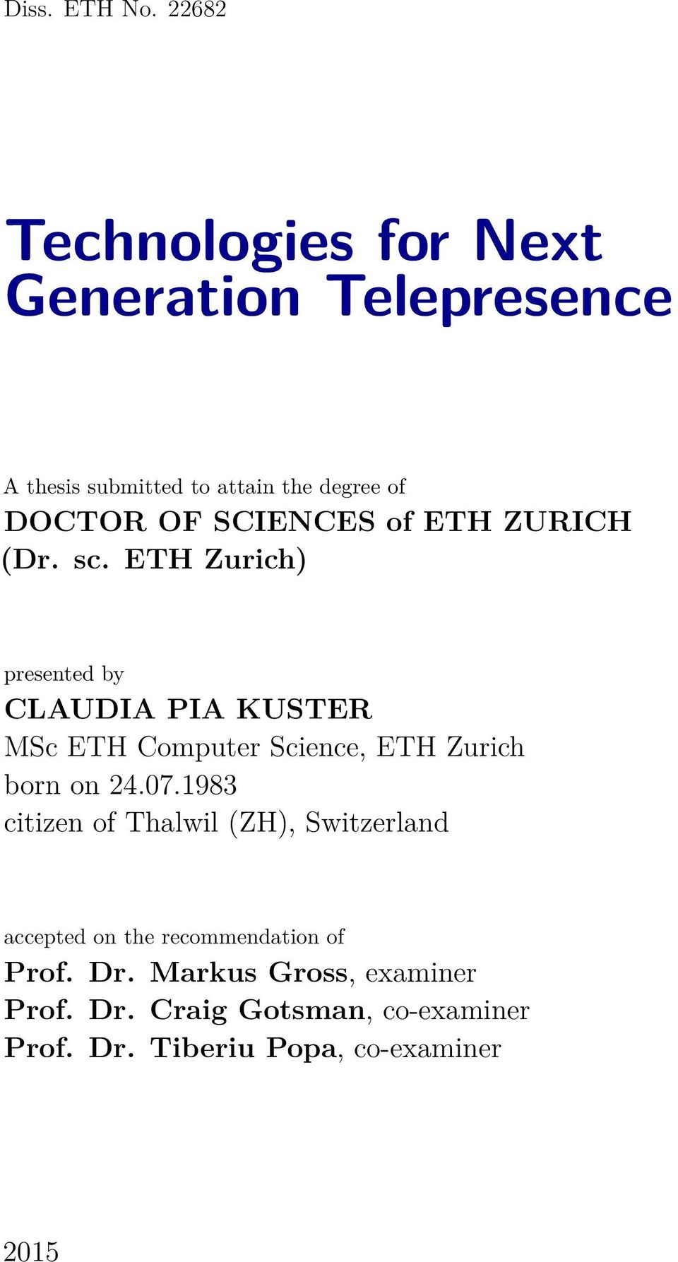 SCIENCES of ETH ZURICH (Dr. sc.