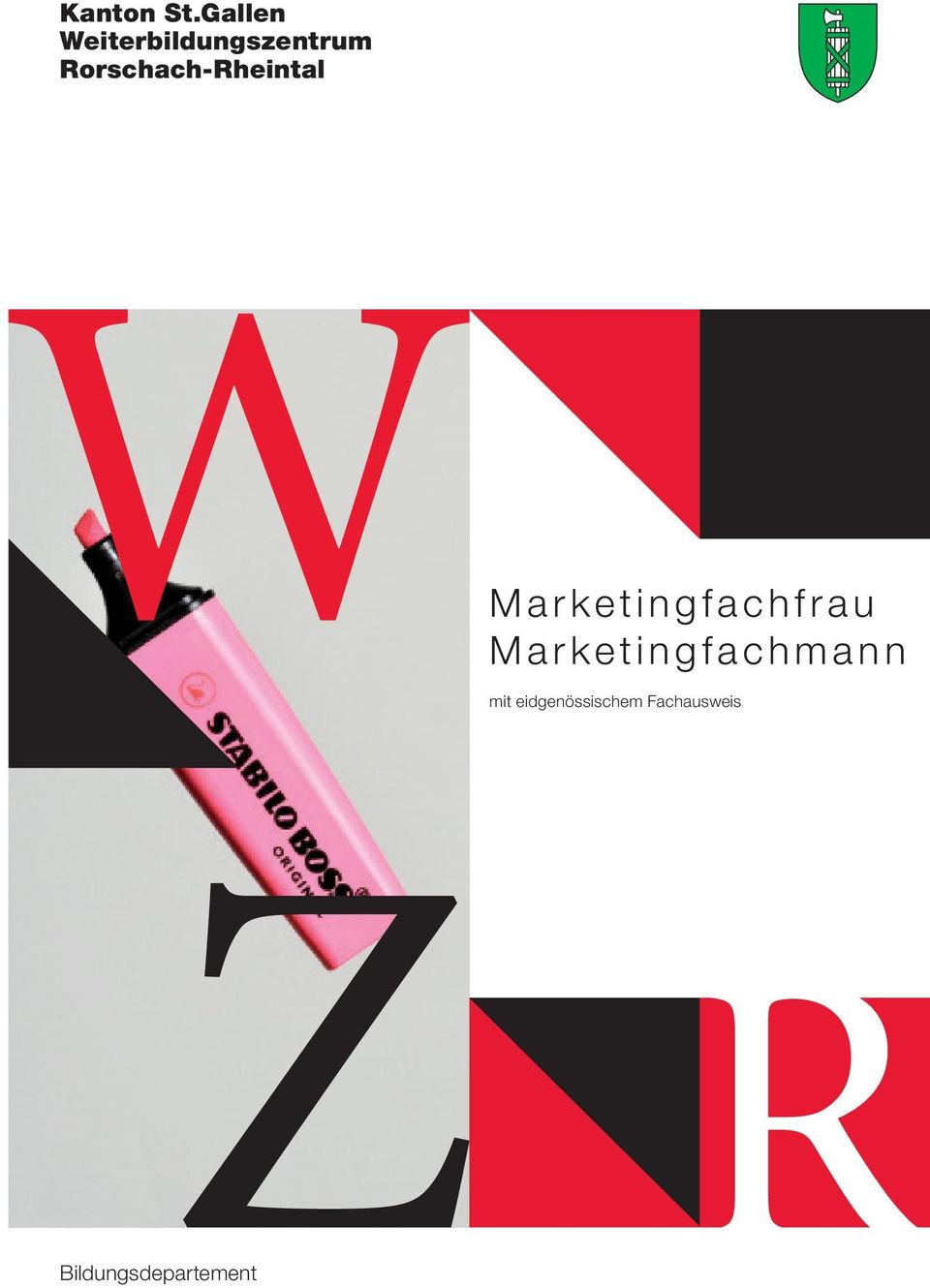 Rorschach-Rheintal Marketingfachfrau