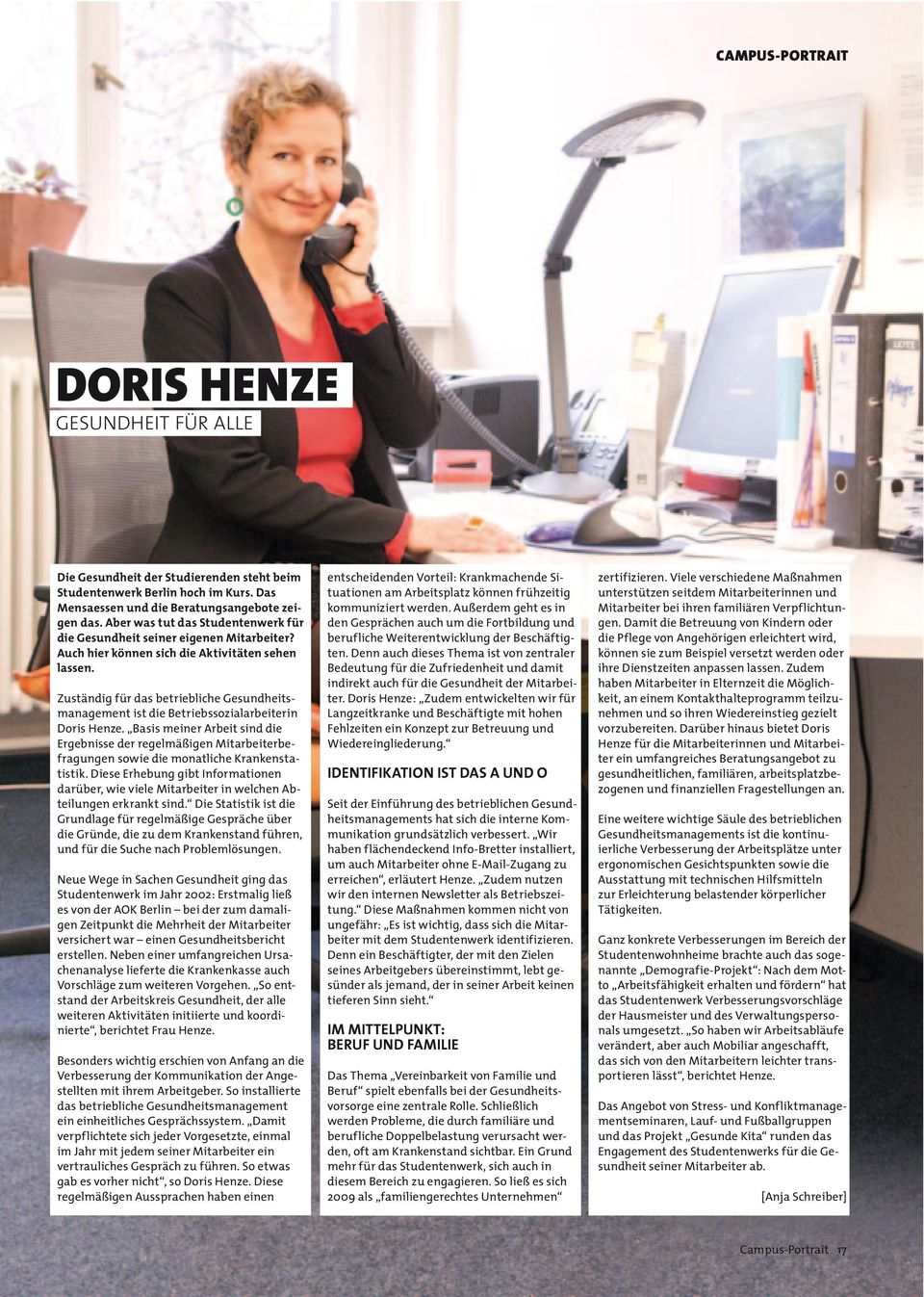 Zuständig für das betriebliche Gesundheitsmanagement ist die Betriebssozialarbeiterin Doris Henze.