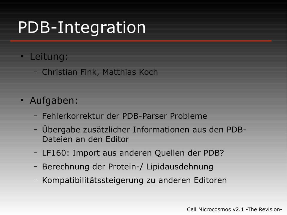 aus den PDB- Dateien an den Editor LF160: Import aus anderen Quellen der PDB?