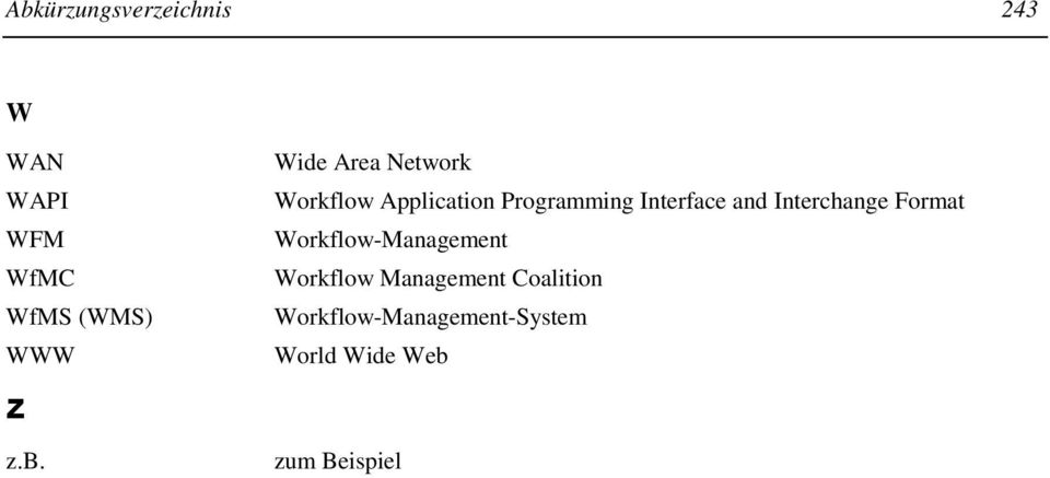 Interchange Format Workflow-Management Workflow Management