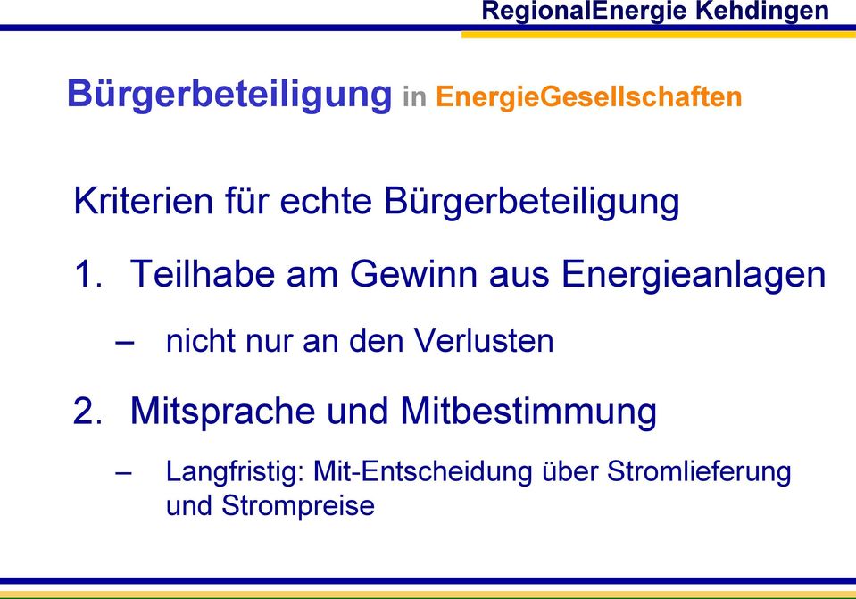 Teilhabe am Gewinn aus Energieanlagen nicht nur an den