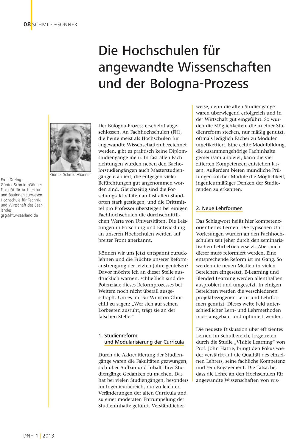de Günter Schmidt-Gönner Der Bologna-Prozess erscheint abgeschlossen.