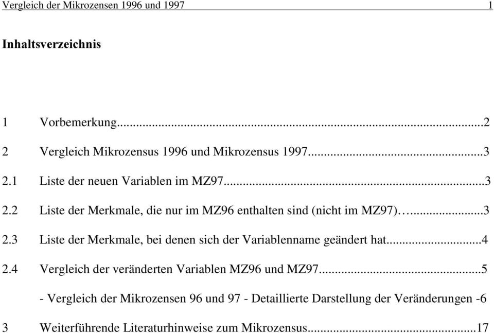..4 2.4 Vergleich der veränderten Variablen MZ96 und MZ97.